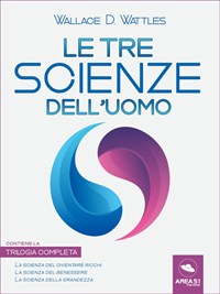 La Scienza del Diventare Ricchi - Edizione Speciale