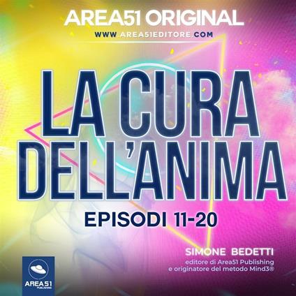 Area51 Original. La cura dell’anima VOLUME 2