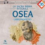 La sacra Bibbia integrale. Libro Di Osea