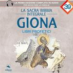 La Sacra Bibbia integrale. Libro Di Giona