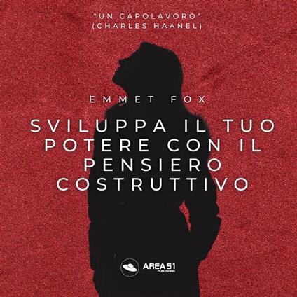 Sviluppa il tuo potere con il pensiero costruttivo