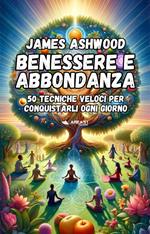 Benessere e abbondanza