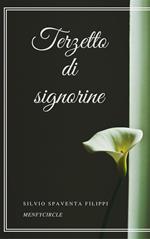 Terzetto di signorine