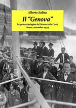 Il «Genova». La quinta indagine del Maresciallo Gatti. Stresa, Settembre 1944