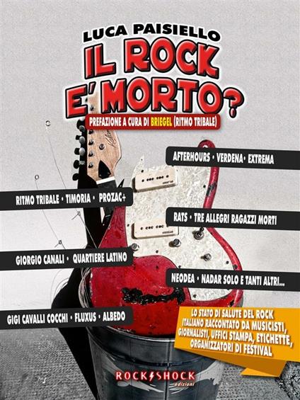 Il rock è morto? - Luca Paisiello - ebook