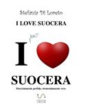 I love suocera