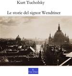 Le storie del signor Wendriner