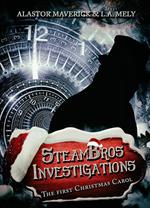 The first Christmas Carol. SteamBros Investigations. Ediz. italiana