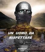 Un uomo da rispettare