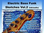 Electric Bass Funk Sketches Vol 2 ita/en (tab + audio)