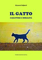 Il gatto. Carattere e moralità