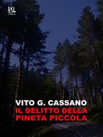 Il delitto della pineta piccola