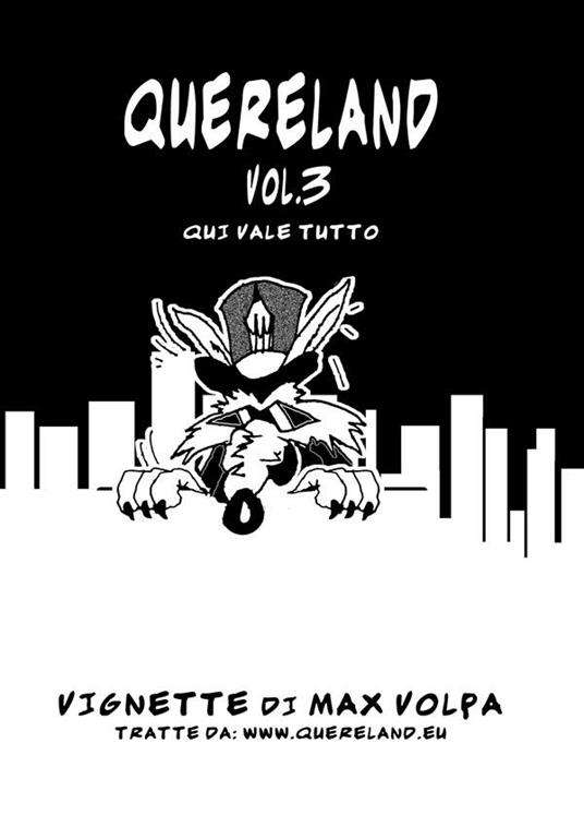 Quereland. Qui vale tutto. Vol. 3 - Max Volpa - ebook