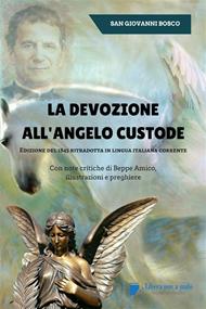 La devozione all'Angelo custode. Ediz. critica