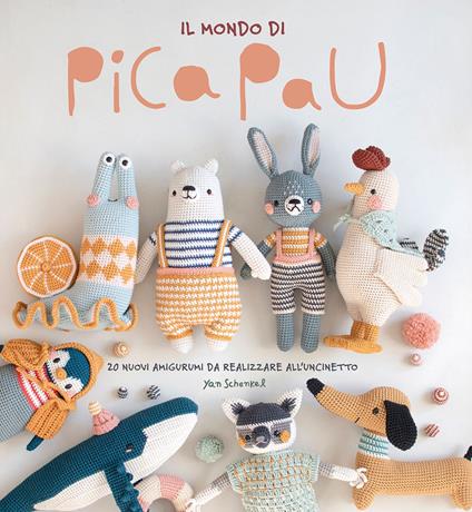 Il mondo di Pica Pau. Amigurumi - Yan Schenkel - Libro - Il Castello -  Cucito, ricamo, tessitura