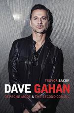 Dave Gahan. Depeche Mode & Second Coming