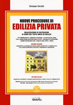 Nuove procedure di edilizia privata. Realizzazione di costruzioni ai sensi del testo unico in edilizia. Con espansione online