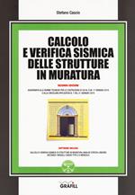 Calcolo e verifica sismica delle strutture in muratura. Con software