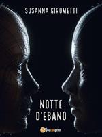 Notte d'ebano