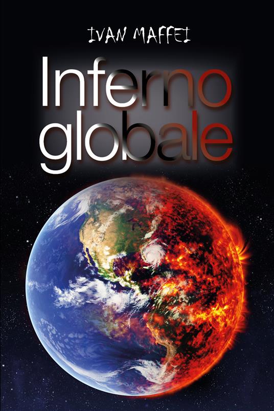 Inferno globale - Ivan Maffei - copertina