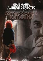 L' ottavo giorno di Katarina