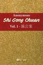 Shi Gong Chuan. Vol. 1