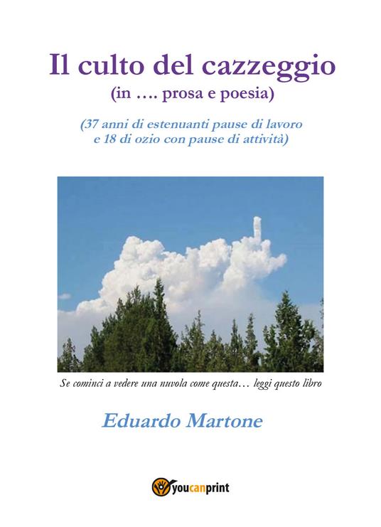 Il culto del cazzeggio - Eduardo Martone - copertina