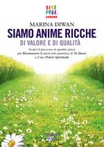 Siamo anime ricche di valore e di qualità. Con File audio per il download