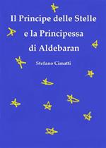 Il principe delle stelle e la principessa di Aldebaran