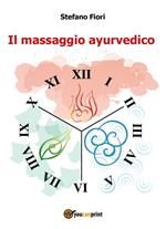 Il massaggio ayurvedico