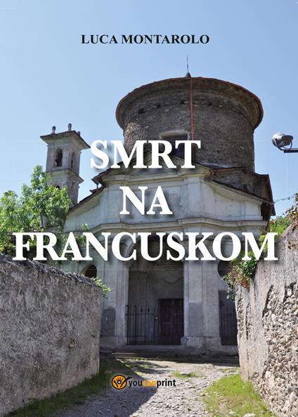 Smrt na francuskom - Luca Montarolo - copertina