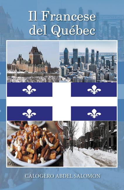 Il francese del Québec - Calogero Abdel Salomon - copertina