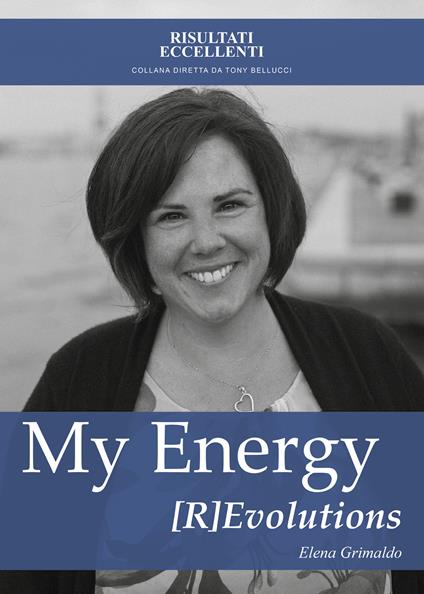 My energy [r]evolutions - Elena Grimaldo - copertina