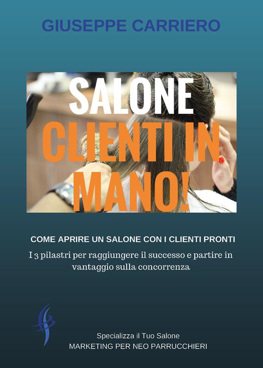 Salone clienti in mano - Giuseppe Carriero - copertina