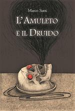 L' amuleto e il druido