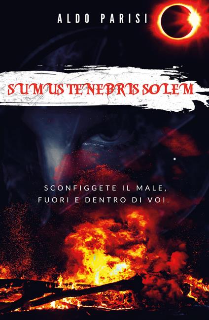 Sumus tenebris solem - Aldo Parisi - copertina