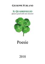 Il quadrifoglio. Quattro petali delle mie emozioni