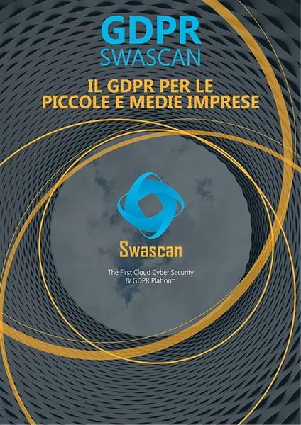 GDPR Swascan. Il GDPR per le piccole e medie imprese - Swascan - ebook