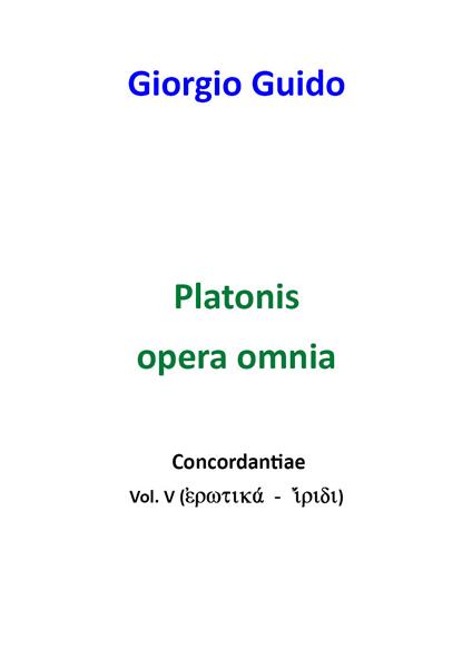 Platonis opera omnia. Concordantiae. Vol. 5 - Giorgio Guido - copertina