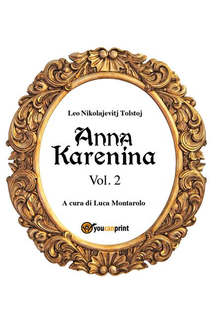 Anna Karenina. Ediz. finlandese. Vol. 2 - Lev Tolstoj - copertina