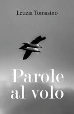 Parole al volo