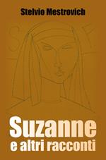 Suzanne e altri racconti