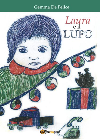 Laura e il lupo - Gemma De Felice - copertina