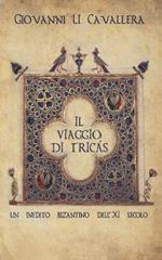 Il viaggio di Tricás