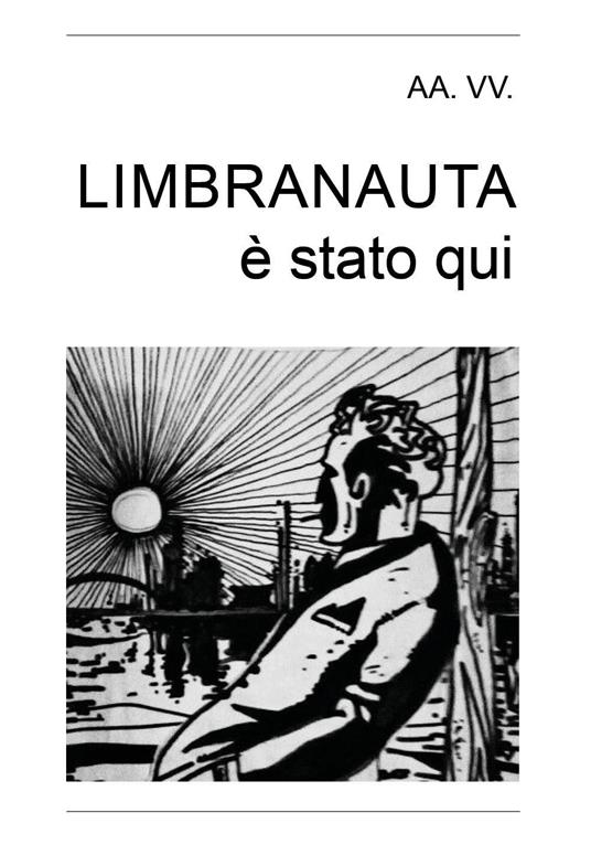 Limbranauta è stato qui - copertina