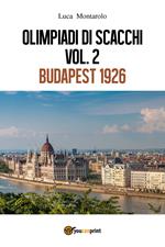 Olimpiadi di scacchi. Vol. 1: Budapest 1926.