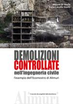 Demolizioni controllate nell'ingegneria civile. L'esempio dell'ecomostro di Alimuri