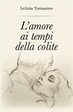 L' amore ai tempi della colite