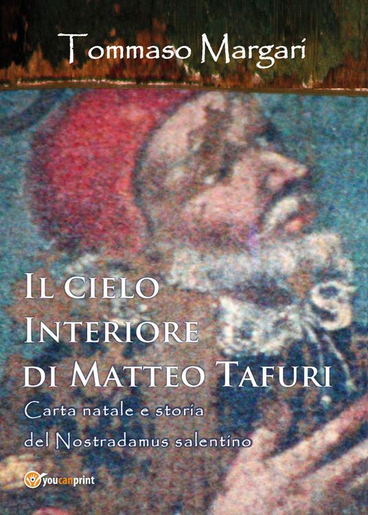 Il cielo interiore di Matteo Tafuri - Tommaso Margari - copertina