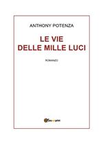 Le vie delle mille luci